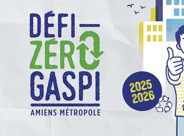 Inscriptions pour la 7e édition du Défi Zéro Gaspi © Amiens Métropole Inscriptions pour la 7e édition du Défi Zéro Gaspi © Amiens Métropole