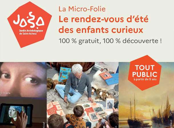 La Micro-Folie, le rendez-vous d'été des enfants curieux © Jardin archéologique de Saint-Acheul