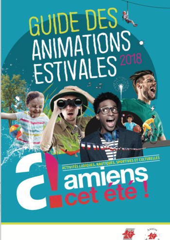 Guide des animations été 2018 © amiens metropole Guide des animations été 2018 © amiens metropole
