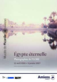 affiche Egypte  © Amiens Métropole 