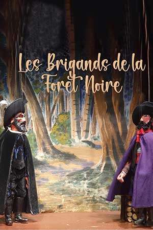 Les brigands de la forêt noire © Ches cabotans