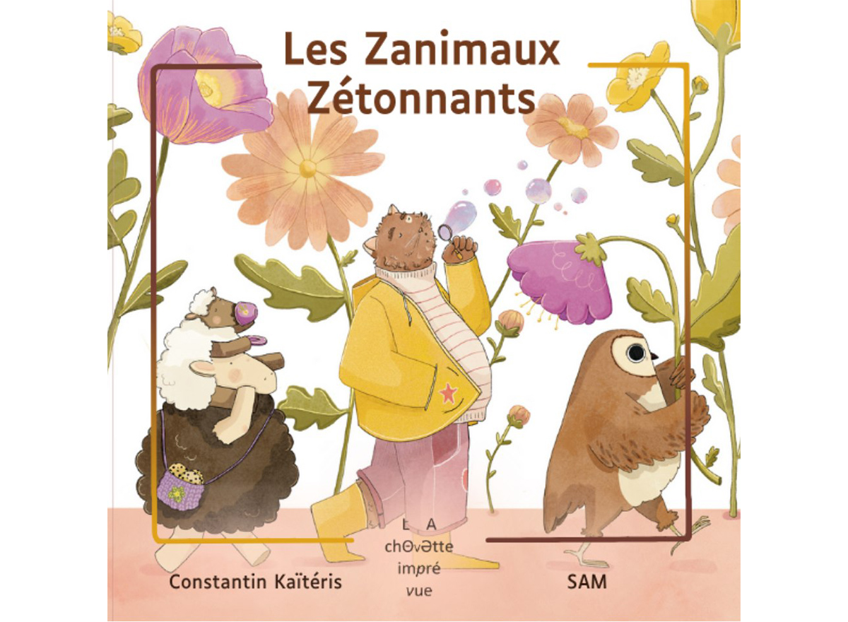 Les Zanimaux Zétonnants © La Chouette imprévue