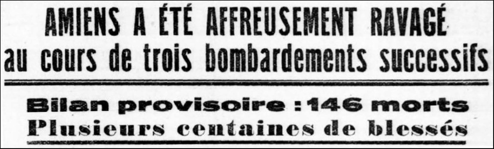 La volonté de reconstruire 2 © Le Progrès de la Somme, 31 mai 1944 La volonté de reconstruire 2 © Le Progrès de la Somme, 31 mai 1944