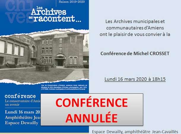 Conférence annulée © Archives municipales et communautaires d'Amiens