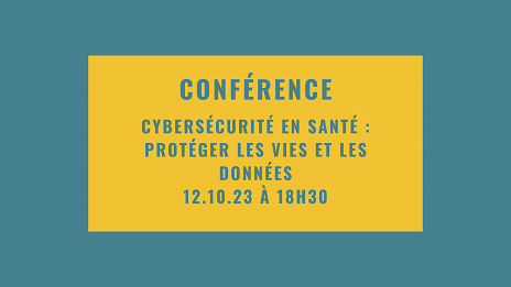Amiens Health Conference #2 - Cybersécurité en Santé : protéger les vies et les données